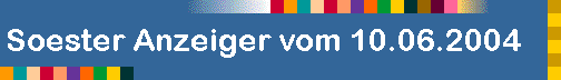 Soester Anzeiger vom 10.06.2004
