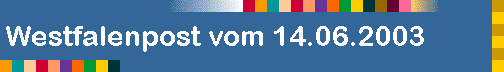 Westfalenpost vom 14.06.2003