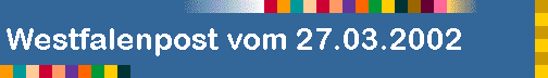 Westfalenpost vom 27.03.2002